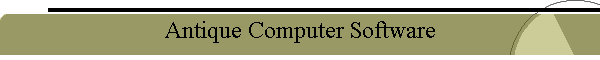 Antique Computer Software