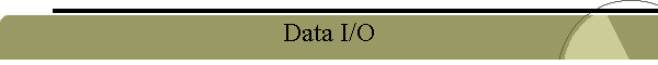 Data I/O