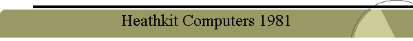 Heathkit Computers 1981