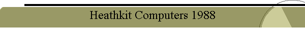 Heathkit Computers 1988