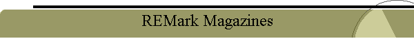 REMark Magazines