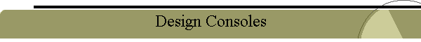 Design Consoles