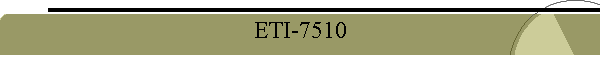 ETI-7510