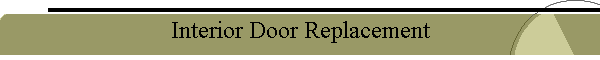 Interior Door Replacement